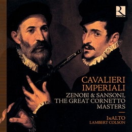 Image du média "CAVALIERI IMPERIALI: ZENOBI & SANSONI"