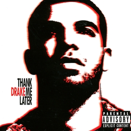 Image du média "THANK ME LATER de DRAKE"