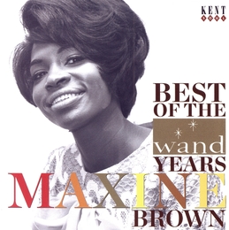 Image du média "BEST OF THE WAND YEARS de Maxine BROWN"