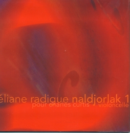 Image du média "NALDJORLAK (POUR CHARLES CURTIS) de Eliane RADIGUE"