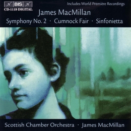 Image du média "SYMPHONY 2 / CUMNOCK FAIR / SINFONIETTA de James MACMILLAN"