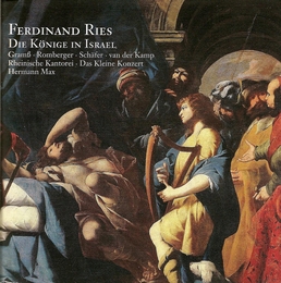 Image du média "DIE KÖNIGE IN ISRAEL (ORATORIO) de Ferdinand RIES"