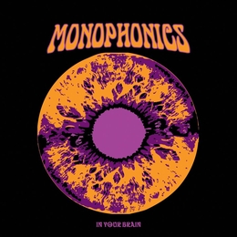 Image du média "IN YOUR BRAIN de MONOPHONICS"