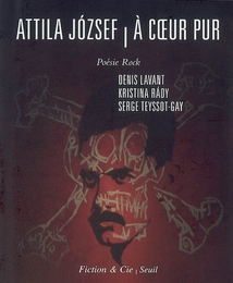 Image du média "A COEUR PUR de Attila JOZSEF"