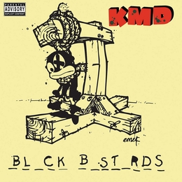 Image du média "BLACK BASTARDS de KMD"