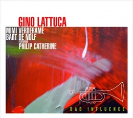 Image du média "BAD INFLUENCE de Gino LATTUCA"