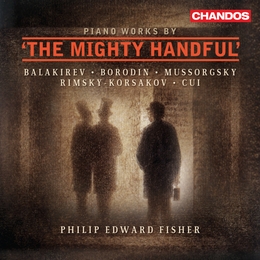 Image du média "MIGHTY HANDFUL 2: BALAKIREV, CUI, RIMSKY-KORSAKOV..."