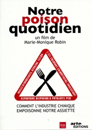 Image du média "NOTRE POISON QUOTIDIEN de Marie-Monique ROBIN"