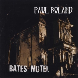 Image du média "BATES MOTEL de Paul ROLAND"