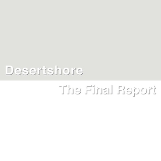 Couverture DESERTSHORE / THE FINAL REPORT de X-TG