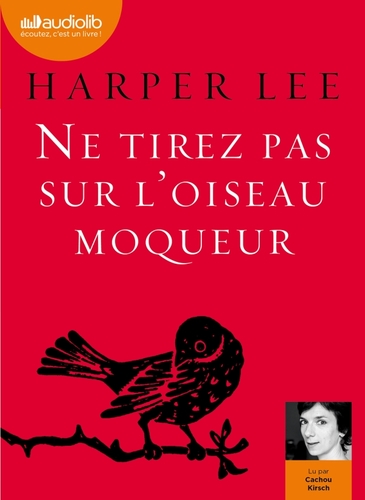 Couverture NE TIREZ PAS SUR L'OISEAU MOQUEUR de Nelle HARPER LEE