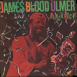 Image du média "BLACK ROCK de James Blood ULMER"