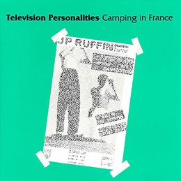 Image du média "CAMPING IN FRANCE de TELEVISION PERSONALITIES"