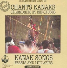 Image du média "CHANTS KANAKS: CÉRÉMONIES ET BERCEUSES"