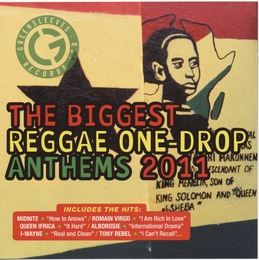 Image du média "BIGGEST REGGAE ONE-DROP ANTHEMS 2011"