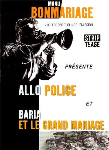 Couverture COFFRET MANU BONMARIAGE : ALLÔ POLICE - BARIA ET LE GRAND MARIAGE