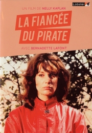 Image du média "LA FIANCÉE DU PIRATE de Nelly KAPLAN"