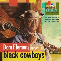 Image du média "BLACK COWBOYS de Dom FLEMONS"