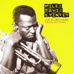 Image du média "LIVE IN DEN HAAG de Miles DAVIS QUINTET"