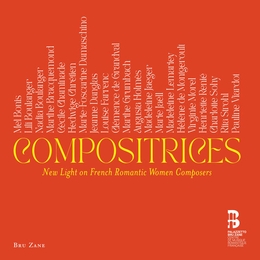 Image du média "COMPOSITRICES - NEW LIGHT ON FRENCH ROMANTIC WOMEN COMPOSERS"