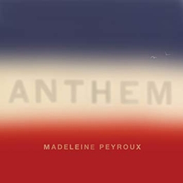 Image du média "ANTHEM de Madeleine PEYROUX"