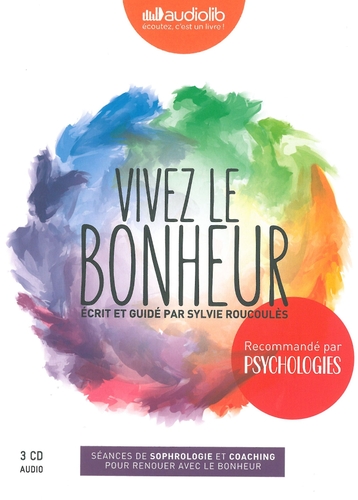 Couverture VIVEZ LE BONHEUR de Sylvie ROUCOULÈS