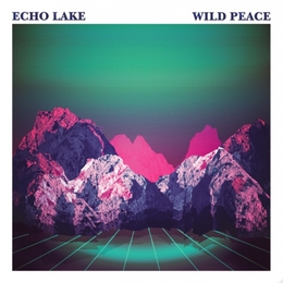 Image du média "WILD PEACE de ECHO LAKE"