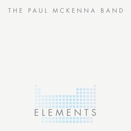 Image du média "ELEMENTS de Paul THE MCKENNA BAND"