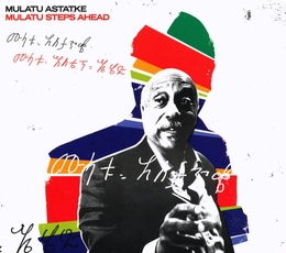 Image du média "MULATU STEPS AHEAD de Mulatu ASTATKE"