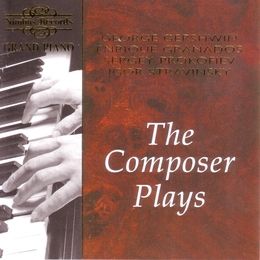 Image du média "COMPOSER PLAYS: GERSHWIN, GRANADOS, PROKOFIEV, STRAVINSKY"