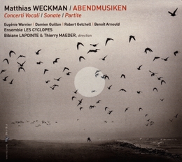 Image du média "ABENDMUSIK/ CONCERTI VOCALI/ SONATE/ PARTITE de Matthias WECKMANN"