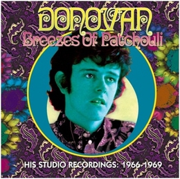 Image du média "BREEZES OF PATCHOULI (HIS STUDIO RECORDINGS : 1966-1969) de DONOVAN"