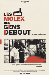 Image du média "LES MOLEX, DES GENS DEBOUT de José ALCALA"