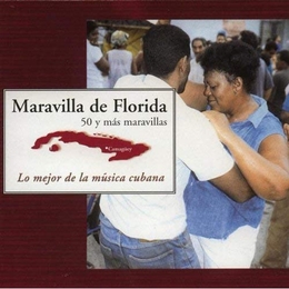 Image du média "50 Y MAS MARAVILLAS de MARAVILLA DE FLORIDA"