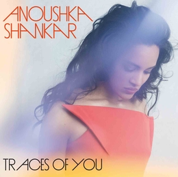 Image du média "TRACES OF YOU de Anoushka SHANKAR"