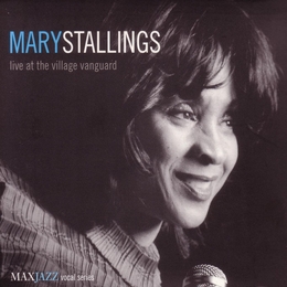 Image du média "LIVE AT THE VILLAGE VANGUARD de Mary STALLINGS"