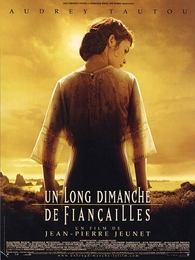 Image du média "UN LONG DIMANCHE DE FIANÇAILLES de Jean-Pierre JEUNET"