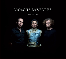 Image du média "WOLF'S CRY de VIOLONS BARBARES"