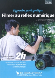 Image du média "FILMER AU REFLEX NUMERIQUE de ELEPHORM"