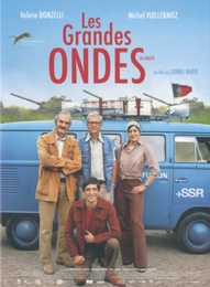 Image du média "LES GRANDES ONDES (À L'OUEST) de Lionel BAIER"