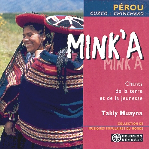 Couverture MINK'A: CHANTS DE LA TERRE ET DE LA JEUNESSE de TAKIY HUAYNA