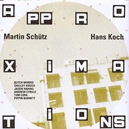 Image du média "APPROXIMATIONS de Martin SCHÜTZ & HANS KOCH"