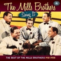 Image du média "SWING IT!: THE BEST OF THE MILLS BROTHERS 1931-1958 de THE MILLS BROTHERS"