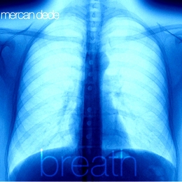 Image du média "BREATH de Mercan DEDE"