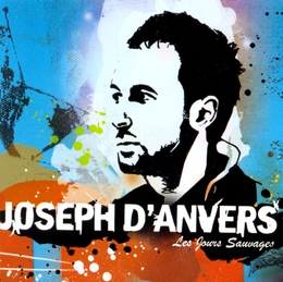 Image du média "LES JOURS SAUVAGES de Joseph D'ANVERS"