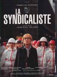 Image du média "LA SYNDICALISTE de Jean-Paul SALOMÉ"