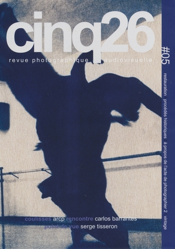 Couverture CINQ26 - REVUE PHOTOGRAPHIQUE AUDIOVISUELLE #05