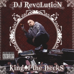 Image du média "KING OF THE DECKS de DJ REVOLUTION"