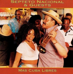 Image du média "MAS CUBA LIBRES de SEPTETO NACIONAL & GUESTS"