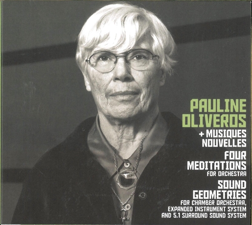 Couverture FOUR MEDITATIONS/ SOUND GEOMETRIES de Pauline OLIVEROS